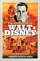 The Early Life of Walt Disney