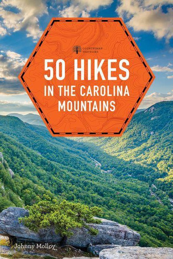 50 Hikes in the Carolina Mountains - cover