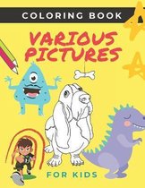 coloring book various pictures for kids