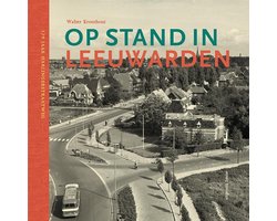 Op stand in Leeuwarden