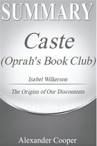 Self-Development Summaries - Summary of Caste (Oprah's Book Club)