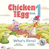 Chicken and Egg- Who's First?