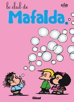 Mafalda 10 - Mafalda - Tome 10 NE