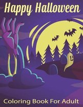 Happy Halloween Coloring Book For Adult
