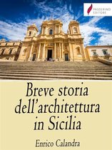 Breve storia dell'architettura in Sicilia