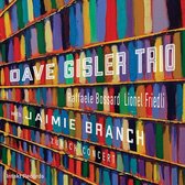 Lionel Friedli & Dave Gisler & Raffaele Bossard - Dave Gisler Trio With Jaimie Branch. Zürich Concert (CD)