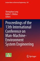 Lecture Notes in Electrical Engineering 259 - Proceedings of the 13th International Conference on Man-Machine-Environment System Engineering