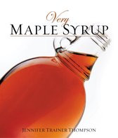 Very Cookbooks - Very Maple Syrup