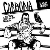 Carbona - Vingue No Ringue (CD)
