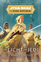 Die Hohe Republik – Phase 1 1 - Star Wars™ Die Hohe Republik - Das Licht der Jedi