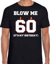 60 jaar cadeau t-shirt blow me its my birthday - zwart - heren - 60ste verjaardag kado M
