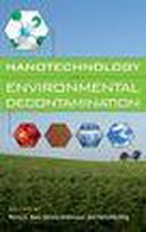 Nanotechnology for Environmental Decontamination