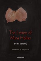 Semiotext(e) / Native Agents - The Letters of Mina Harker