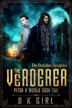 The Diabolus Chronicles 2 - The Verderer - Pitch & Sickle Book Two