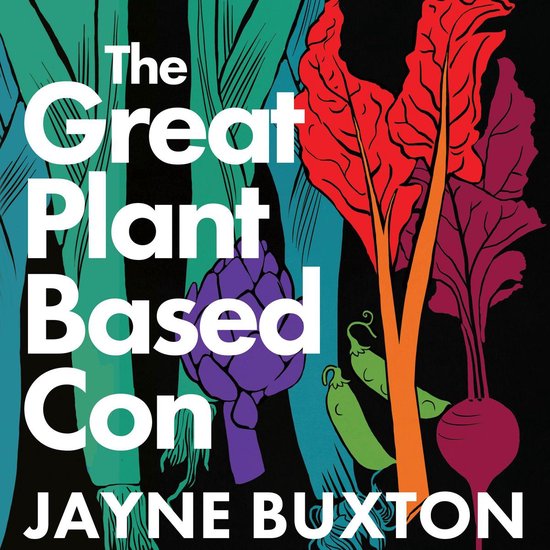 The Great Plant-Based Con - cover