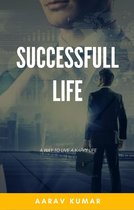 SUCCESSFUL LIFE