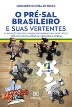 O Pré-sal brasileiro e suas vertentes