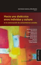 Estudios PSI - Hacia una dialéctica entre individuo y cultura en la construcción de conocimientos sociales