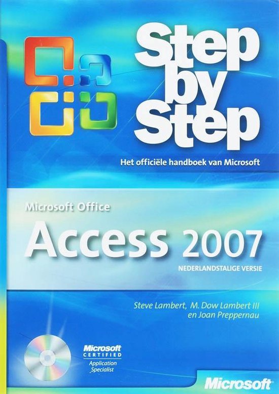 Cover van het boek 'Access 2007 + CD' van M.D. Lambert III en Sandrine Lambert