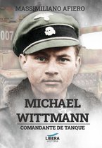 Historia 2 - Michael Wittmann