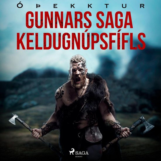 Gunnars saga Keldugnúpsfífls - cover