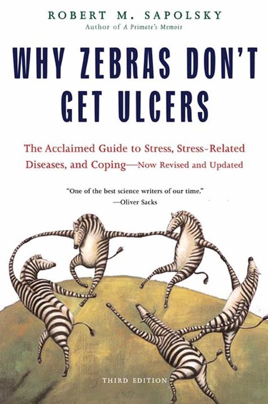 Why Zebras Don't Get Ulcers - cover