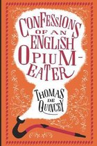 Confessions of an English Opium-Eater