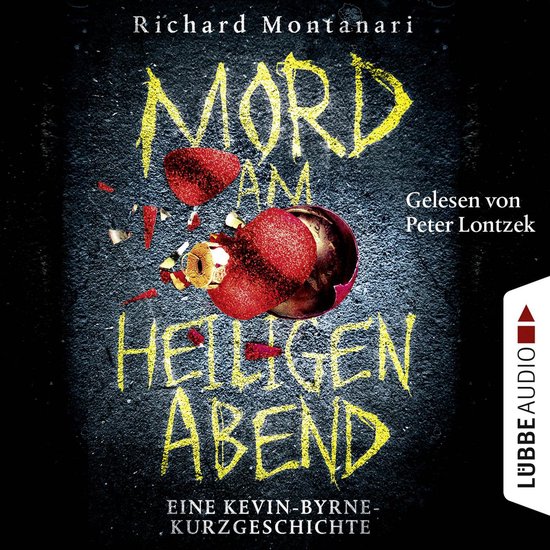Mord am Heiligen Abend - Eine Kevin-Byrne-Kurzgeschichte - cover