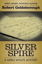 The Nero Wolfe Mysteries - Silver Spire