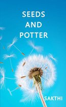 Seeds and Potter