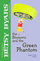 The Blossom Family Books - The Blossoms and the Green Phantom