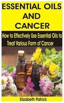 Essential Oils and Cancer