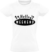 Hello Weekend Dames t-shirt | vrijdag | zaterdag | zondag | hallo weekend | Wit