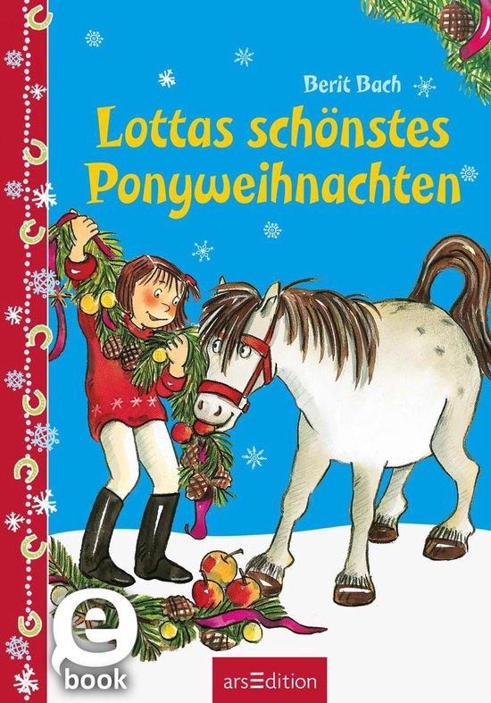 Lotta und Knuffel - Lottas schönstes Ponyweihnachten (Lotta ... - cover