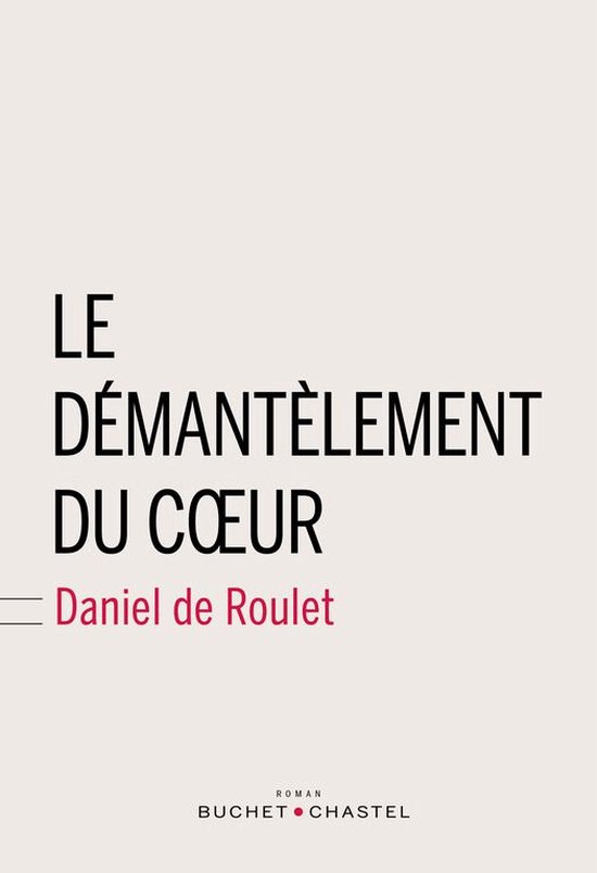 Le démantelement du cœur - cover
