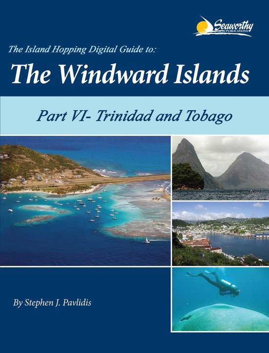 The Island Hopping Digital Guide Windward Islands 6 - The Is ... - cover