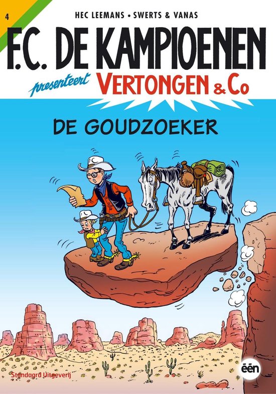 Vertongen & Co 4 - De goudzoeker