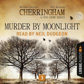 Omslag Murder by Moonlight - Cherringham - A Cosy Crime Series: Mystery Shorts 3 (Unabridged)