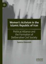 Women’s Activism in the Islamic Republic of Iran