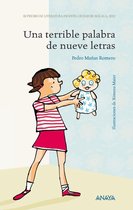 LITERATURA INFANTIL - Premio Ciudad de Málaga - Una terrible palabra de nueve letras