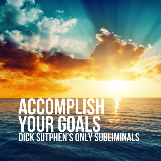 Accomplish Your Goals - cover
