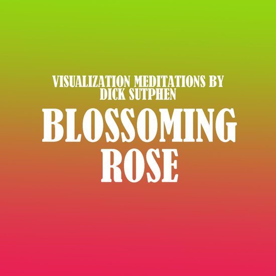 Blossoming Rose - cover