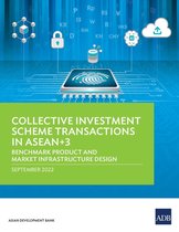 Collective Investment Scheme Transactions in ASEAN+3