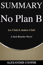 Self-Development Summaries 1 - Summary of No Plan B