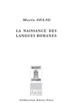 Entre-Vues - La Naissance des langues romanes