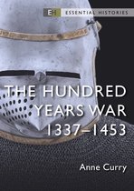 Essential Histories - The Hundred Years War