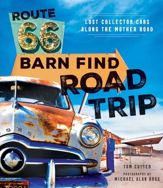 Route 66 Barn Find Road Trip - cover