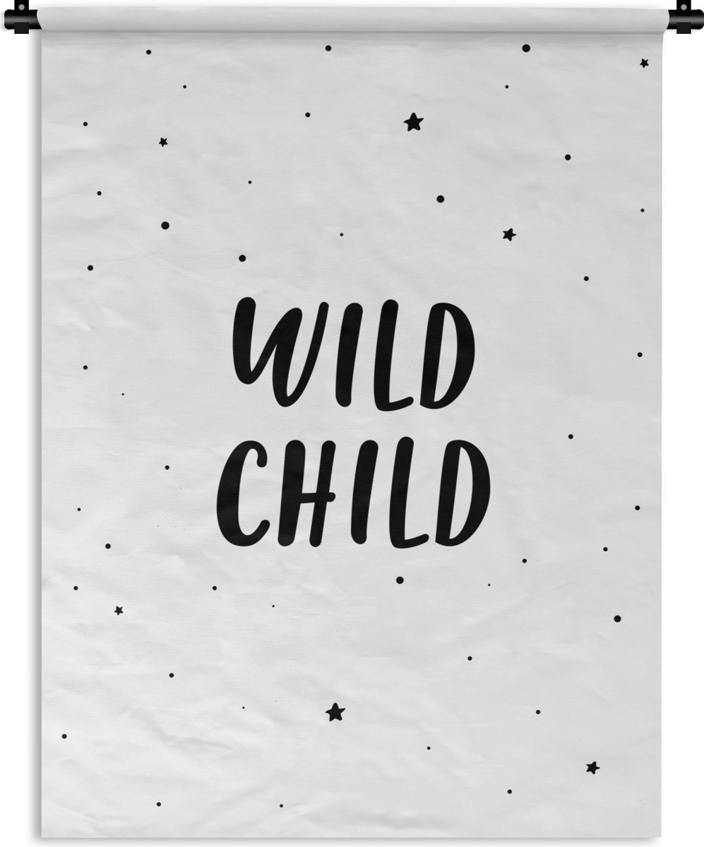 Wandkleed - Wanddoek - Quotes - Wild child - Baby - Kinderen - Tekst - 90x120 cm - Wandtapijt