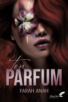 Ton parfum (dark romance)