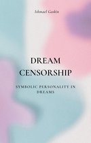 Dream Censorship